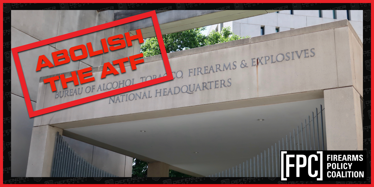 🚨[TAKE ACTION] ABOLISH THE ATF: H.R. 374